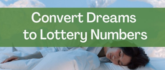 Transformați visele în numere de loterie